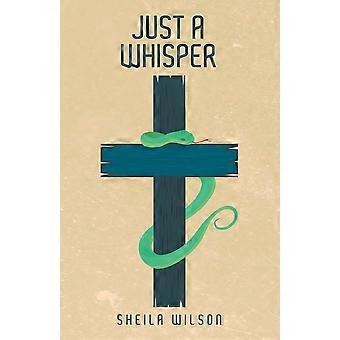 Just a whisper