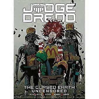 Judge Dredd: La terra maledetta senza censura
