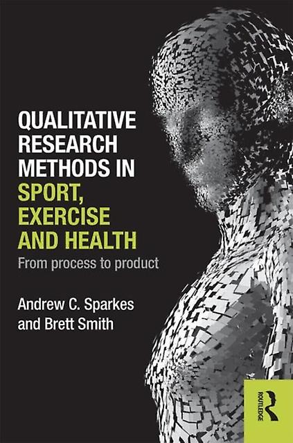 Qualitative Research Methods In Sport Exercise And Health