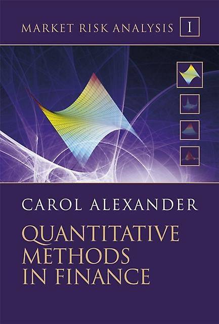 Market Risk Analysis Quantitative Methods In Finance by Alexander & Carol ISMA & University of Reading Paperback Book