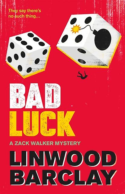 Bad Luck - Linwood Barclay - Paperback - English Book - Crime and mystery fiction