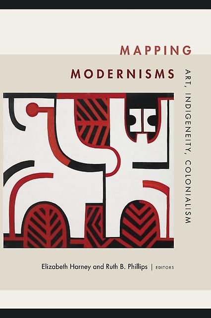 Mapping Modernisms Paperback