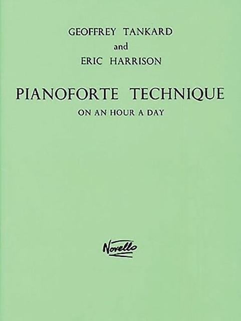Pianoforte Technique On An Hour A Day by Eric Harrison Book Book