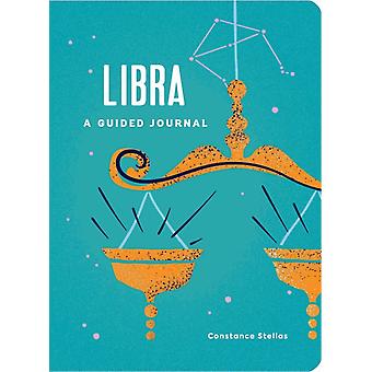 Libra A Guided Journal - Constance Stellas