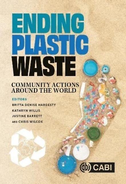 Ending Plastic Waste - CABI Publishing - Pollution control - CABI Publishing - Paperback