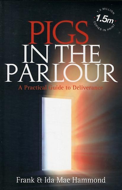 Pigs In The Parlour by Mae Ida Paperback