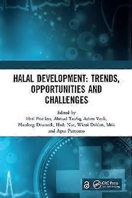 Halal Development: Trends Opportunities and Challenges