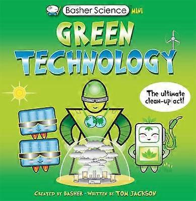 Basher Science Mini: Grüne Technologie
