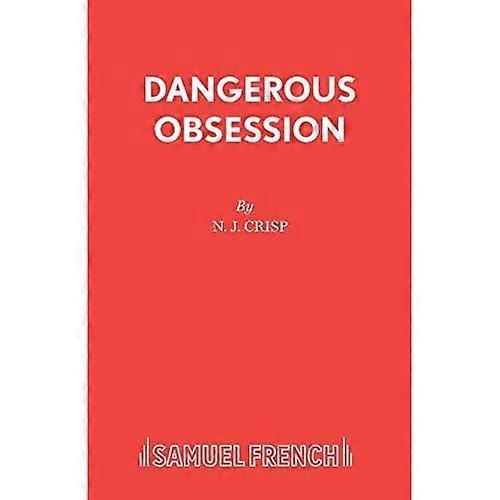 Dangerous Obession