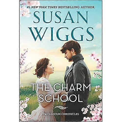 The Charm School (Calhoun Chronicles)