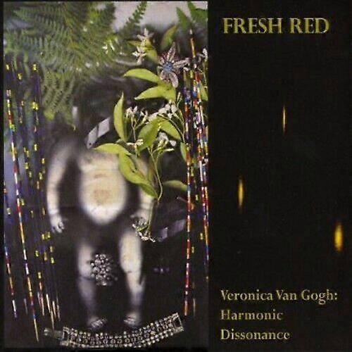 Fresh Red Veronica Van Gogh Harmonic Dissonance CD