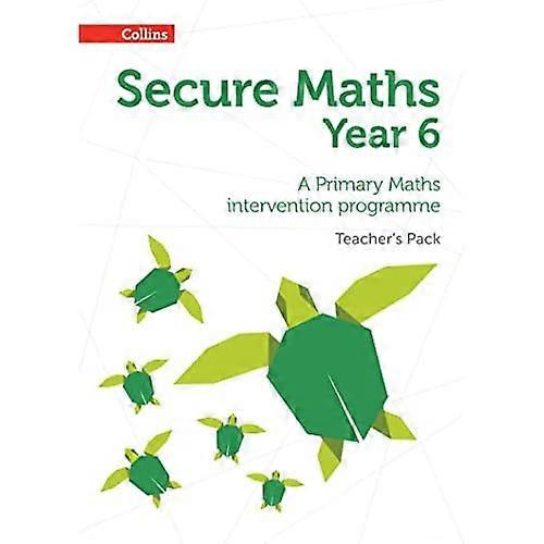 Secure Year 6 Maths Teacher's Pack: Ein Interventionsprogramm für die Grundschule in Mathematik (Secure Maths)