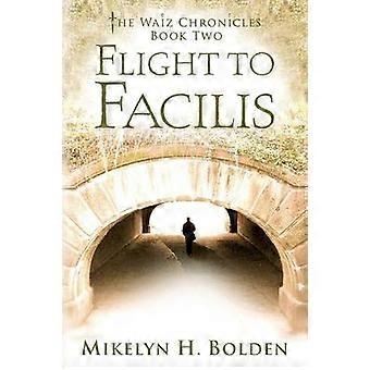 Flight To Facilis