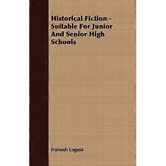 Historical Fiction  Suitable For Junior And Senior High Schools
