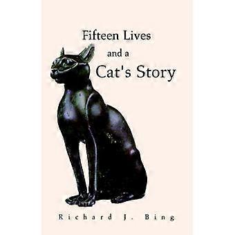Fifteen Lives and a Cat's Story
