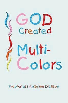 God Created MultiColors