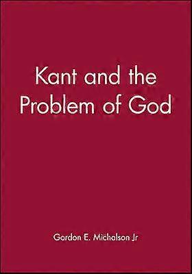 Kant and the Problem of God