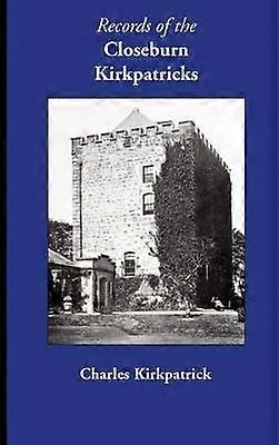 Records des Closeburn Kirkpatricks