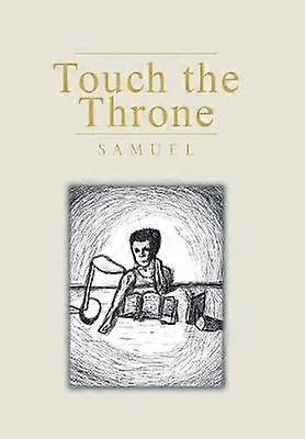 Touch the Throne