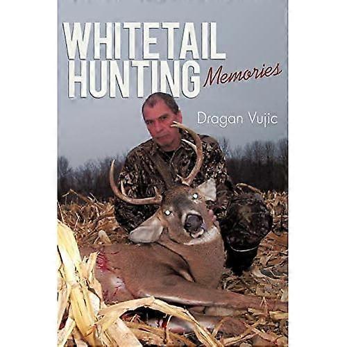 Whitetail Hunting Memories