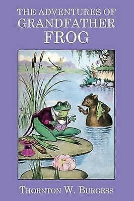 Les aventures de grand-père Frog