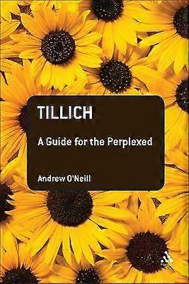 Tillich: A Guide for the Perplexed