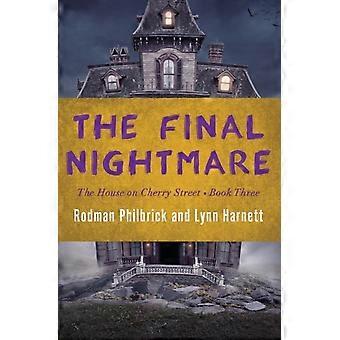 The Final Nightmare - Rodman Philbrick