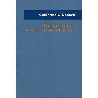 Disonancias Democráticas Críticas De La Democracia - Guillermo O'Donnell