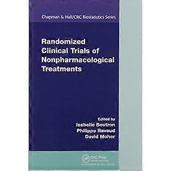 Randomized Clinical Trials Of Nonpharmacological Treatments - Taylor & Francis Ltd
