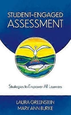 Student-Engaged Assessment