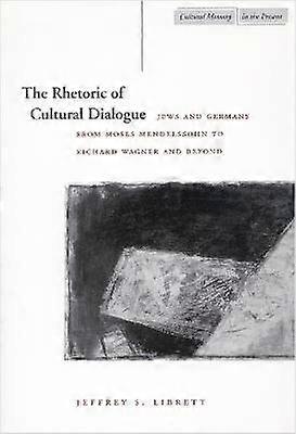 The Rhetoric of Cultural Dialogue
