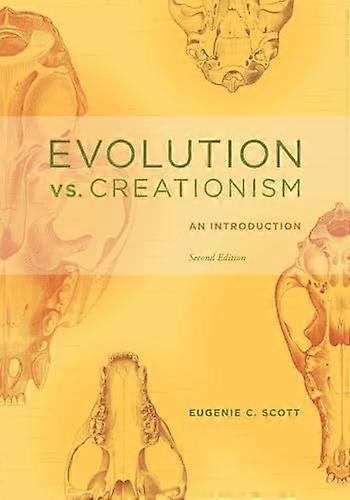 Evolution vs. Creationism: An Introduction