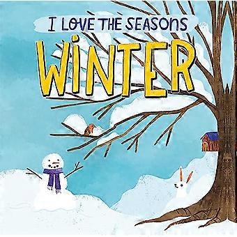 I Love the Seasons Winter
