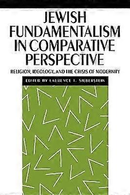 Jewish Fundamentalism in Comparative Perspective