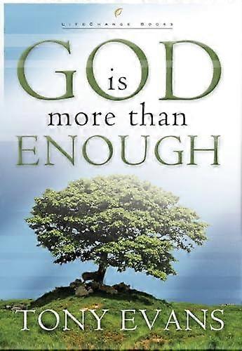 God Is More Than Enough - Tony Evans - Biblical studies and exegesis - Multnomah Press - Paperback