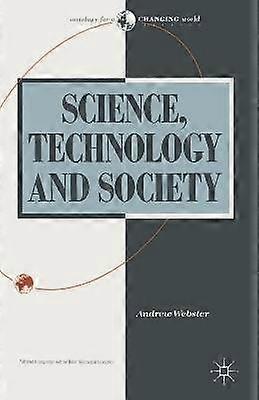 Science Technology and Society