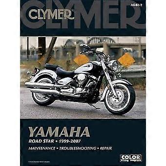Clymer Yamaha Road Star 1999-2007