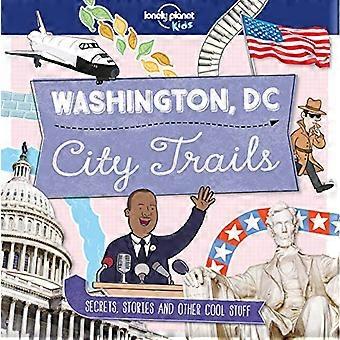 Byen løyper: Washington DC (Lonely Planet barn)