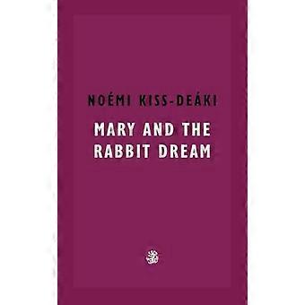 Marie et le rêve du lapin