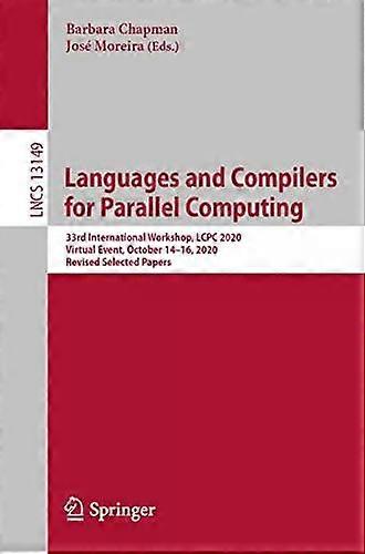 Languages And Compilers For Parallel Computing 33rd International Workshop Lc - Springer Nature B.V - Paperback - English Book - Network hardware