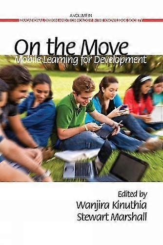 On The Move Mobile Learning Development - Emerald Publishing Ltd - Paperback - en Book