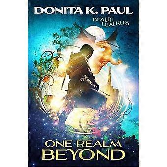 The One Realm Beyond - Donita K. Paul - Paperback - en Book