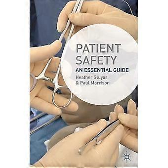 Patient Safety An Essential Guide - Heather Gluyas