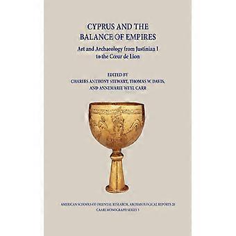 Cyprus And The Balance Of Empires Art And Archaeology From Justinian I To The Co - ISD International - IPSUK - Hardcover - English Book - History