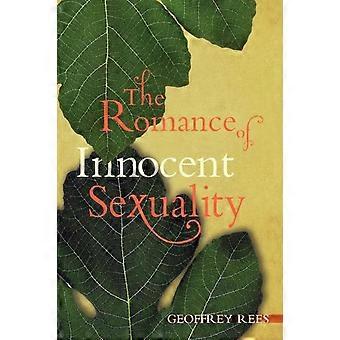 The Romance Of Innocent Sexuality - Geoffrey Rees - Paperback - en Book