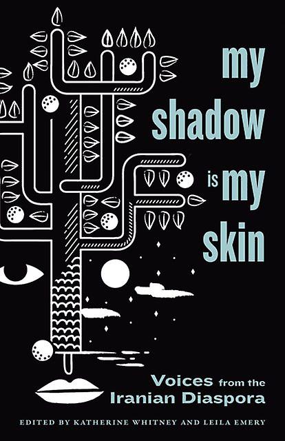 My Shadow Is My Skin Hardback Book