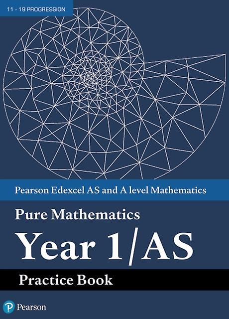 Pearson Edexcel As And A Level Mathematics Pure Mathematics Year 1as Practice Bo Paperback Book