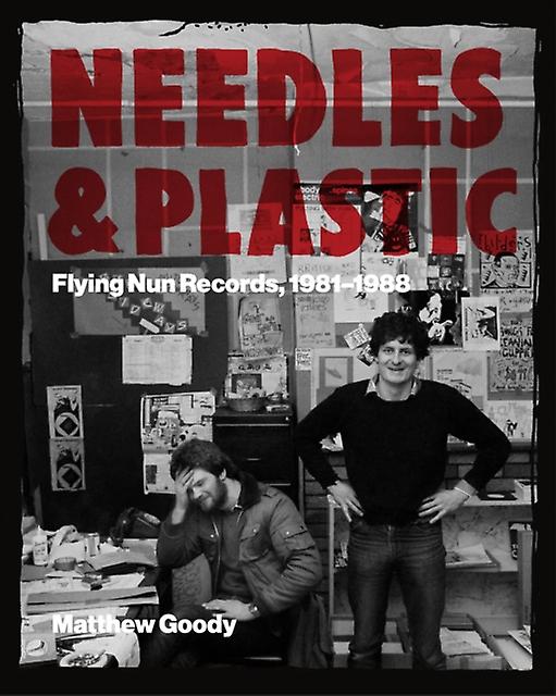Needles And Plastic by Matthew Goody Paperback Book