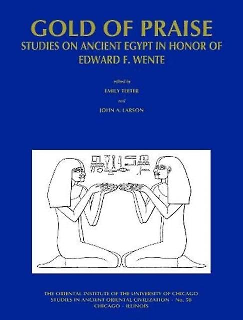 Gold Of Praise by John A. Larson Paperback