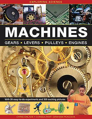 Exploring Science Machines by Oxlade Chris Paperback Book